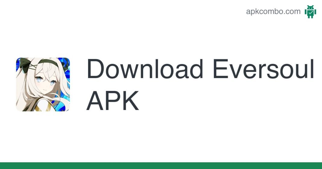 eversoul APK تحميل تطبيق